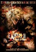 Exitus II: House of Pain movie in Andreas Bethmann filmography.