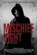 Mischief Night movie in Richard Schenkman filmography.