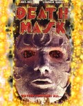 Death Mask movie in Steve Latshaw filmography.
