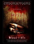 Blood Trails movie in Robert Krause filmography.
