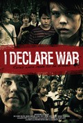 I Declare War movie in Robert Wilson filmography.