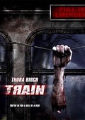 Train is the best movie in Cashelle Dunn filmography.