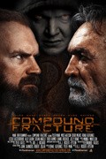 Compound Fracture movie in Anthony J. Rickert-Epstein filmography.
