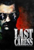 Last Caress movie in Christophe Robin filmography.
