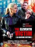 The Eleventh Victim movie in Mike Rohl filmography.