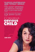 Obvious Child movie in Gillian Robespierre filmography.