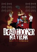 Dead Hooker in a Trunk movie in Jen Soska filmography.