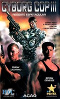 Cyborg Cop III is the best movie in Jurgen Hellberg filmography.