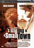 A Killing in a Small Town movie in Stephen Gyllenhaal filmography.