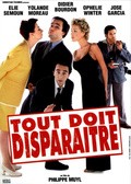 Tout doit disparaître is the best movie in Eli Semon filmography.