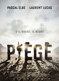 Piégé movie in Laurent Lucas filmography.