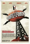 Swearnet: The Movie is the best movie in B.J. Wilson filmography.