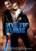 Mystic Blade movie in David Ismalone filmography.