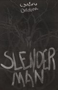 The Slender Man movie in  Anthony Meadows filmography.