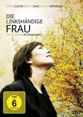 Die linkshandige Frau movie in Bernhard Wicki filmography.