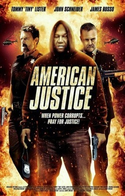 American Justice movie in Demetrius Navarro filmography.