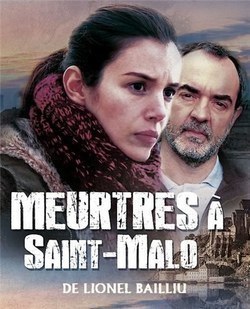 Meurtres à Saint-Malo movie in Louise Monot filmography.
