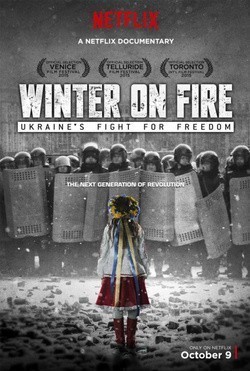 Winter on Fire movie in Evgeny Afineevsky filmography.