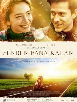 Senden Bana Kalan movie in Abdullah Oguz filmography.