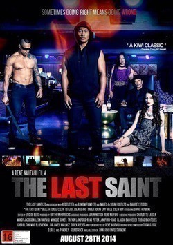 The Last Saint movie in Rene Naufahu filmography.