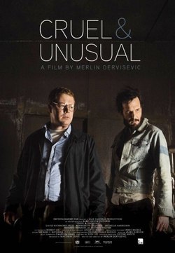 Cruel & Unusual movie in Michael Eklund filmography.