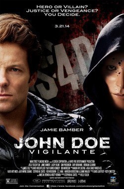 John Doe: Vigilante movie in Kelly Dolen filmography.