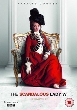 The Scandalous Lady W movie in Sheree Folkson filmography.