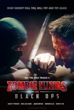 Zombie Ninjas vs Black Ops movie in Rody Claude filmography.