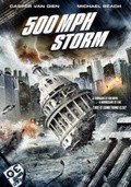 500 MPH Storm movie in Deniel Lusko filmography.