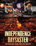 Independence Daysaster movie in W.D. Hogan filmography.