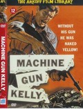 Machine-Gun Kelly movie in Michael Fox filmography.