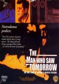 The Man Who Saw Tomorrow movie in Robert Guenette filmography.