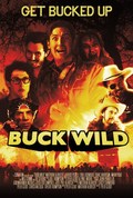 Buck Wild is the best movie in  Phillip Albrecht filmography.