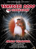 Fantozzi 2000 - La clonazione movie in Domenico Saverni filmography.