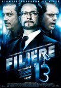 Filière 13 is the best movie in  Jean Turcotte filmography.