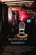 Do You Like My Basement is the best movie in Sel Esen filmography.