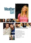 Weather Girl movie in Blayne Weaver filmography.