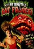 Killer Tomatoes Eat France! is the best movie in Kevin West filmography.