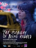 The Pleasure of Being Robbed movie in Joshua Safdie filmography.