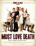 Must Love Death movie in Andreas Schaap filmography.