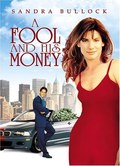A Fool and His Money movie in Daniel Adams filmography.