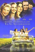 Divine Secrets of the Ya-Ya Sisterhood movie in Callie Khouri filmography.