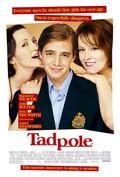 Tadpole movie in Gary Winick filmography.