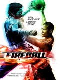 Fireball movie in K.T. Donaldson filmography.