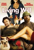 Living Will... movie in Josh Dean filmography.