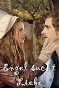 Engel sucht Liebe movie in Frantsiska Meyer Prays filmography.