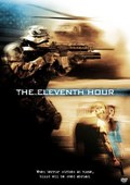The Eleventh Hour is the best movie in Sarah Bell filmography.