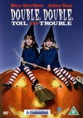 Double, Double, Toil and Trouble movie in Mary-Kate Olsen filmography.