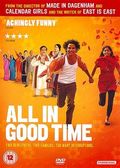 All in Good Time movie in Nigel Cole filmography.
