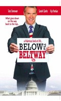 Below the Beltway movie in Dave Fraunces filmography.